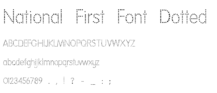 National First Font Dotted font